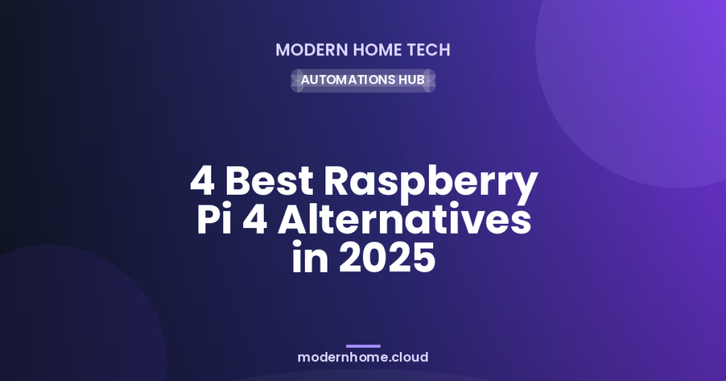 4 Best Raspberry Pi 4 Alternatives in 2026